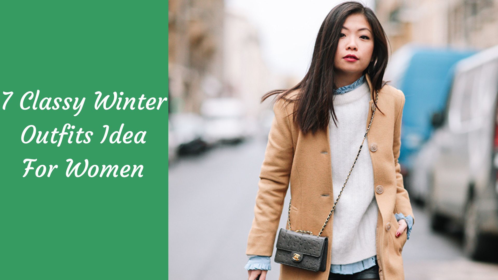 7 Classy Winter Outfits Idea for Women - The Kosha Journal