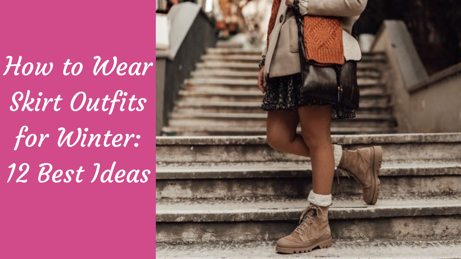 How to Wear Skirt Outfits for Winter: 12 Best Ideas - The Kosha Journal