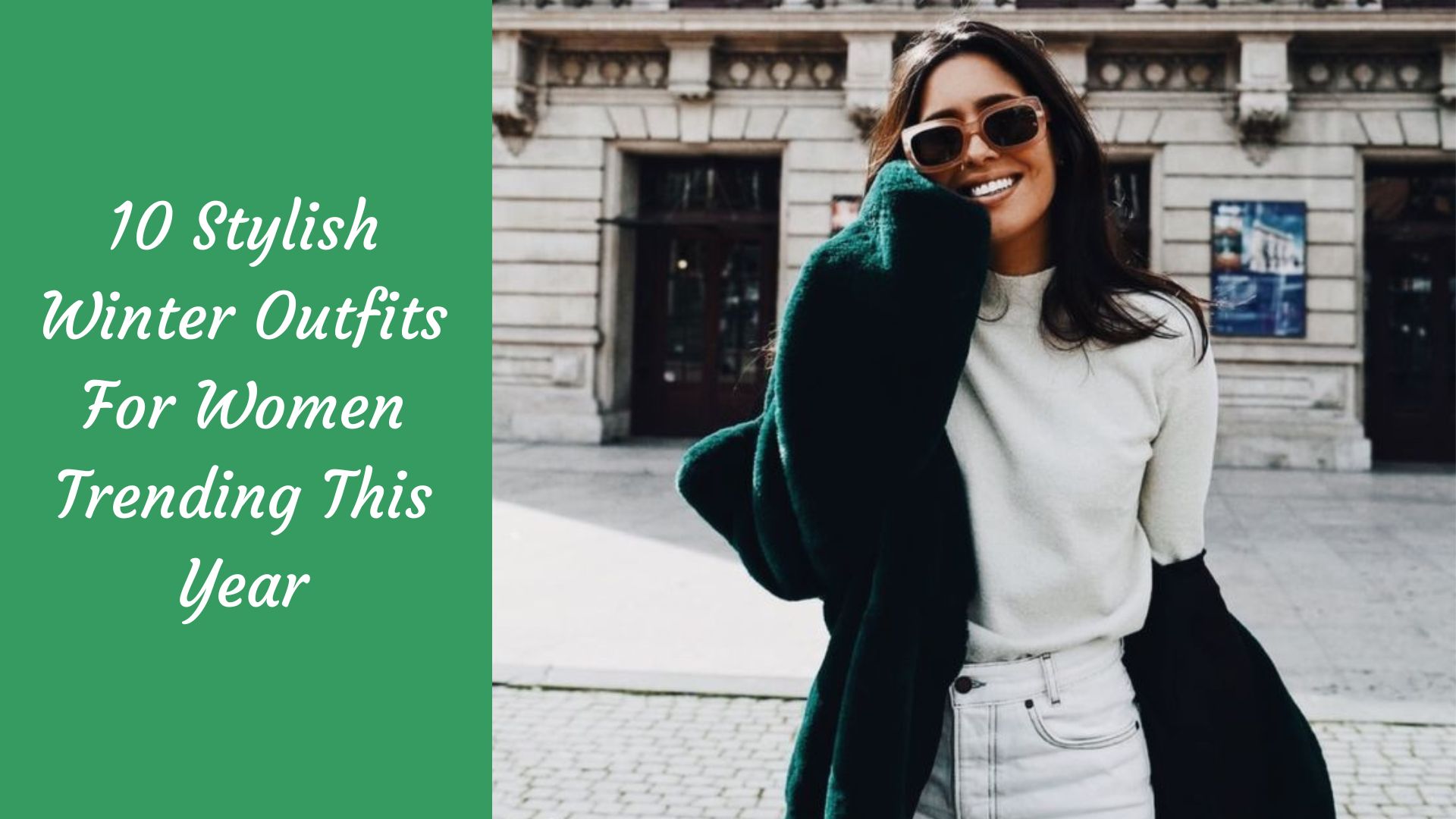 10 Stylish Winter Outfits For Women Trending This Year - The Kosha Journal