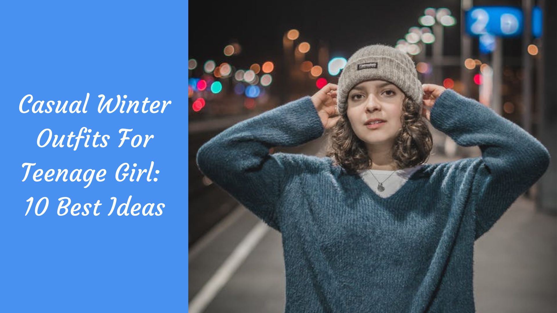 Casual Winter Outfits For Teenage Girl: 10 Best Ideas
