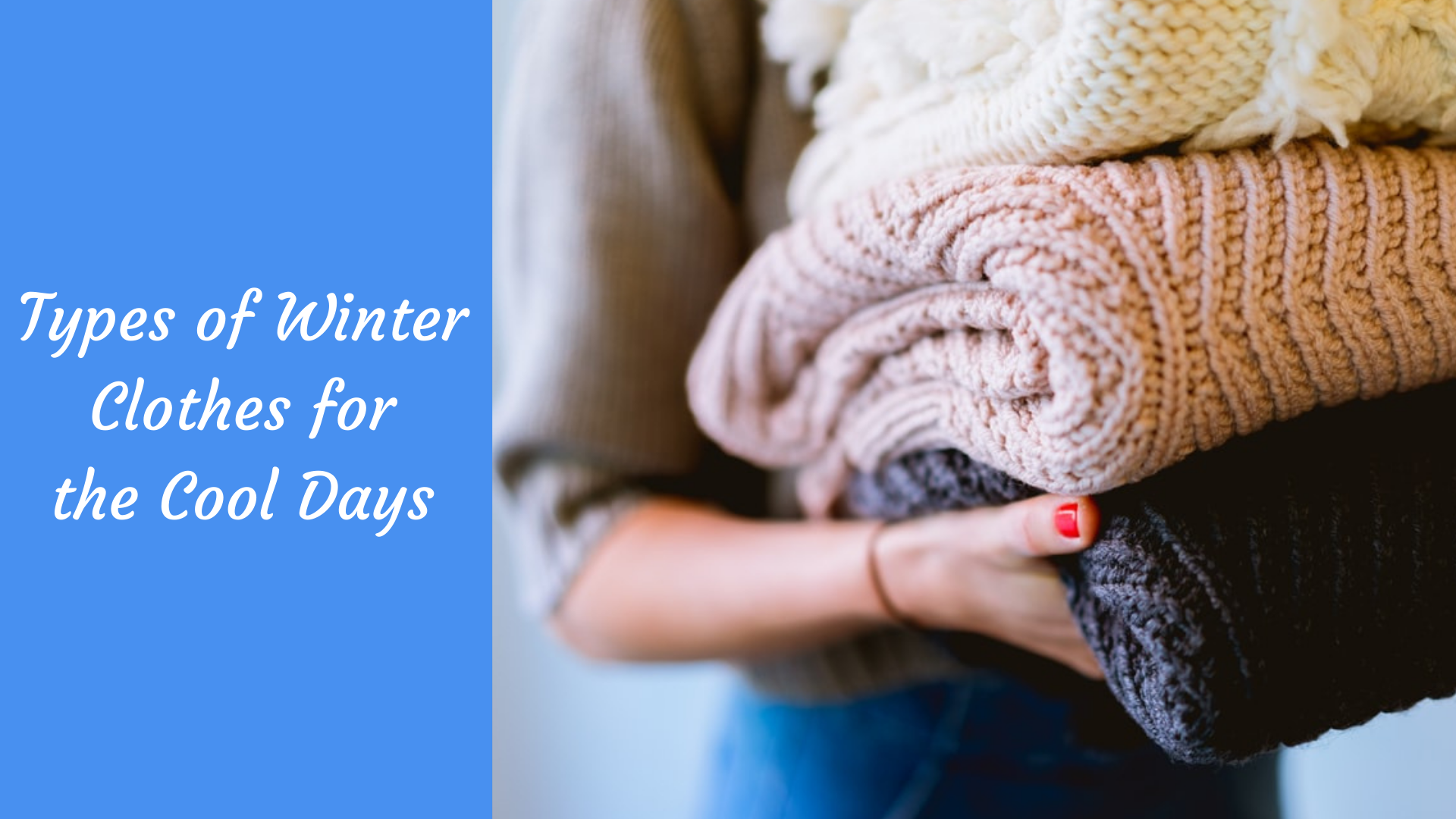 types of winter clothes cover pic