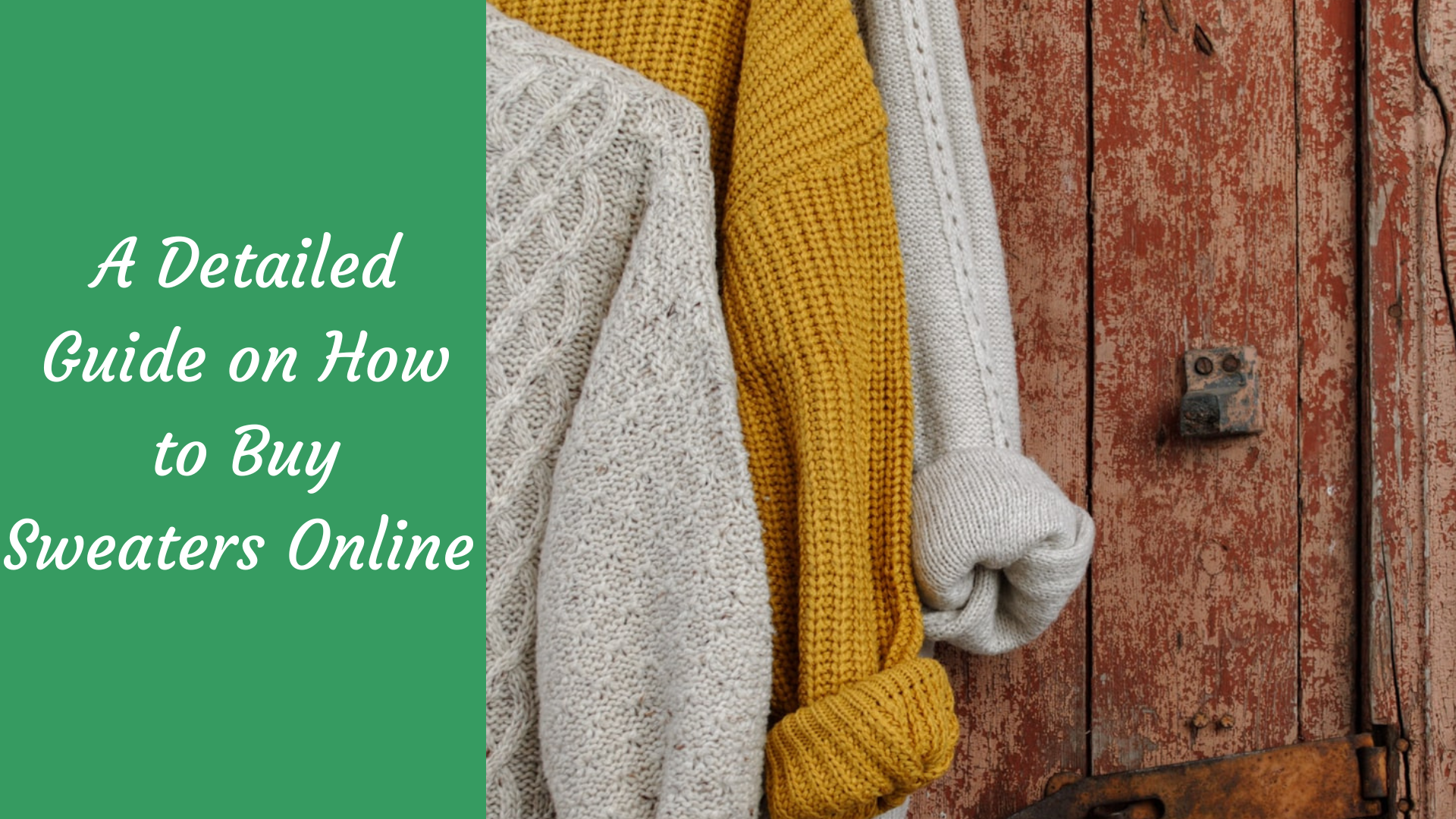 A Detailed Guide on How to Buy Sweaters Online - The Kosha Journal