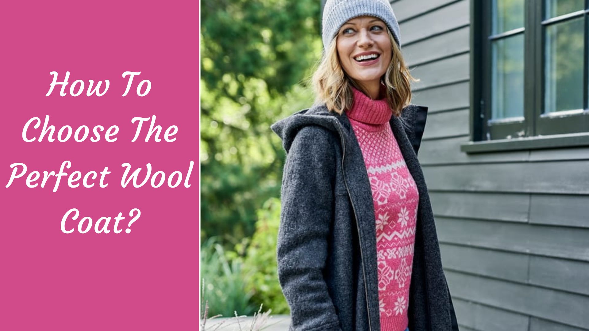 How To Choose The Perfect Wool Coat?