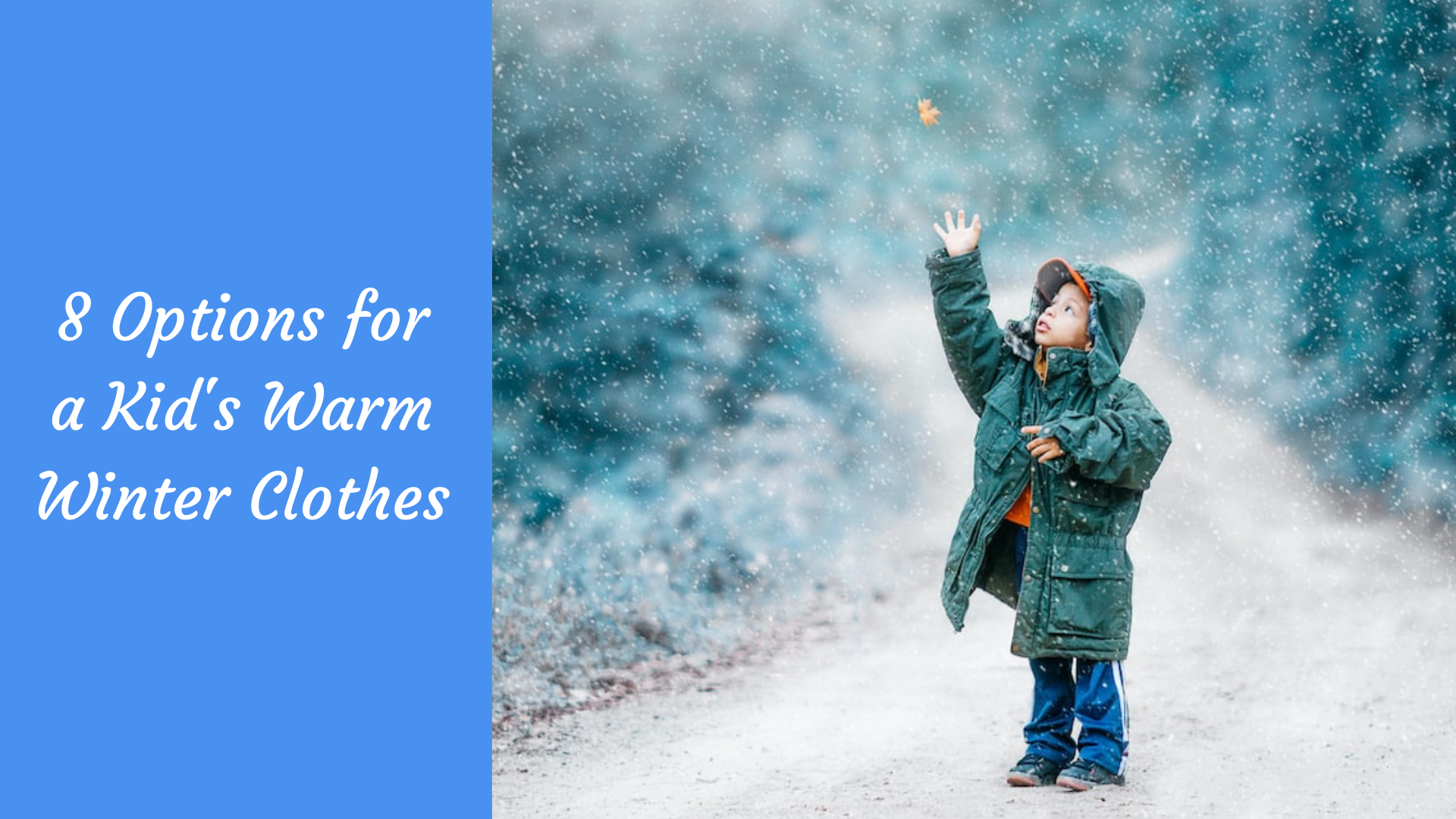 8 Options for a Kid's Warm Winter Clothes - The Kosha Journal