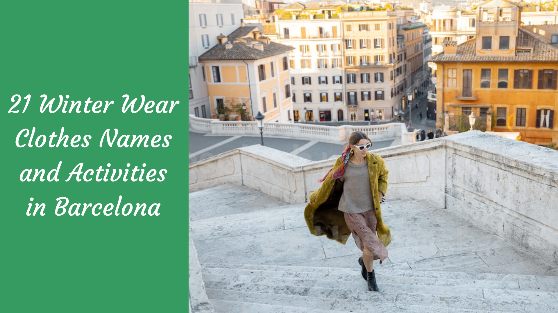 21 Winter Wear Clothes Names and Activities in Barcelona - The